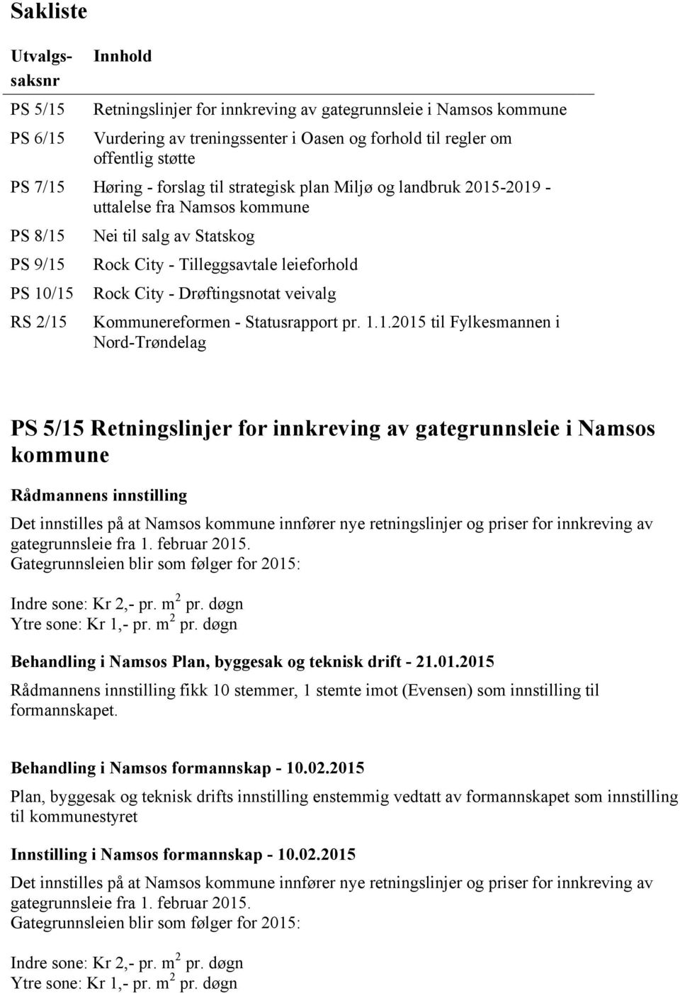 City - Drøftingsnotat veivalg Kommunereformen - Statusrapport pr. 1.