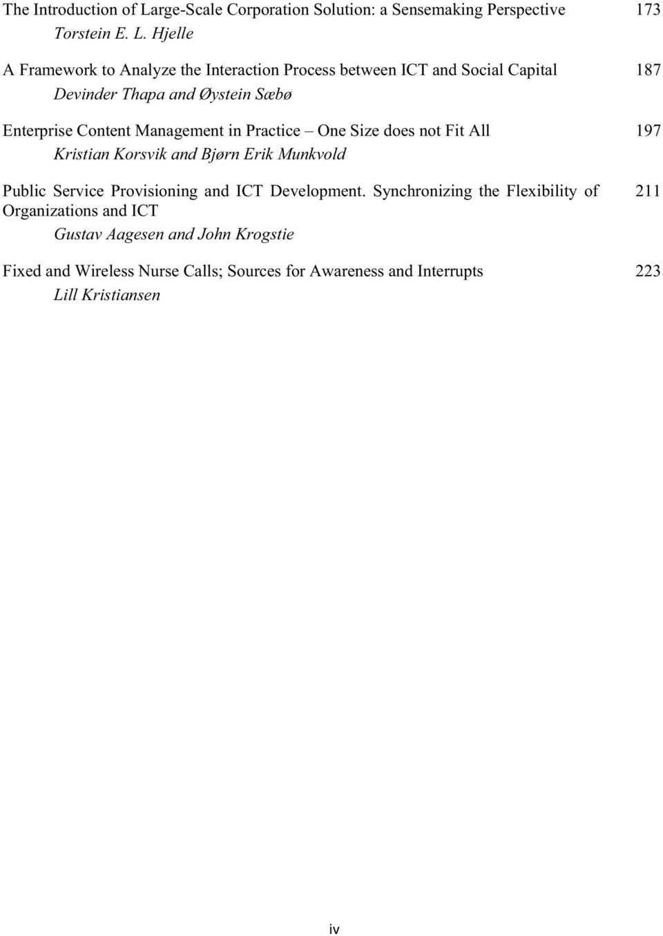 Hjelle A Framework to Analyze the Interaction Process between ICT and Social Capital Devinder Thapa and Øystein Sæbø Enterprise Content