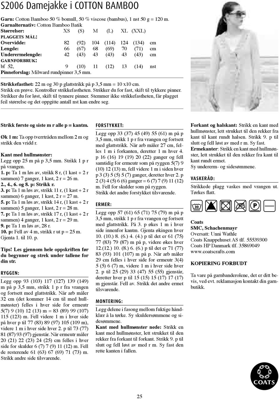 (10) 11 (12) 13 (14) nst Pinneforslag: Milward rundpinner 3,5 mm. Strikkefasthet: 22 m og 30 p glattstrikk på p 3,5 mm 10 x10 cm. Strikk første og siste m r alle p kantm.