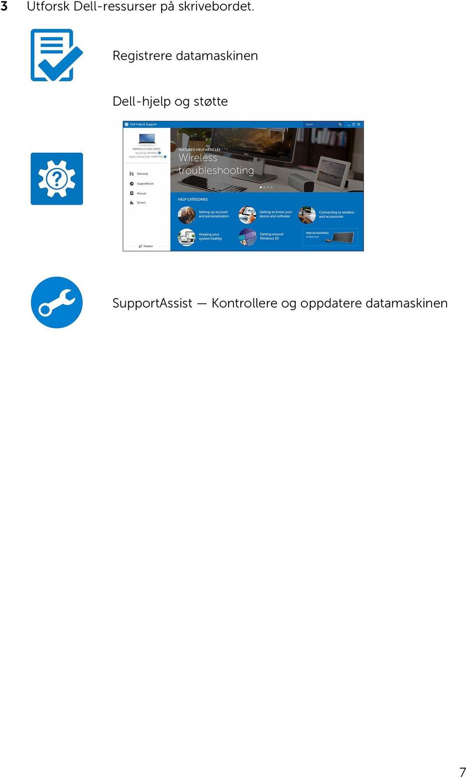 Registrere datamaskinen Dell-hjelp