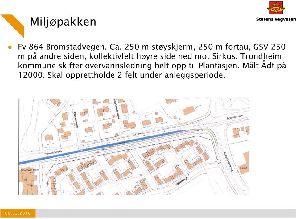 kollektivfelt høyre side ned mot Sirkus.