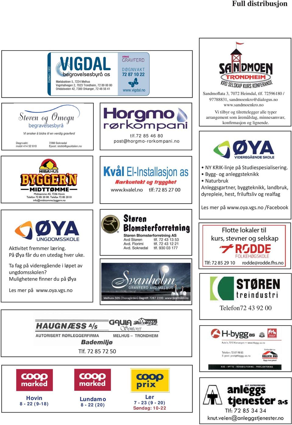 tlf.72 85 46 80 post@horgmo-rorkompani.no NY KRIK-linje på Studiespesialisering.