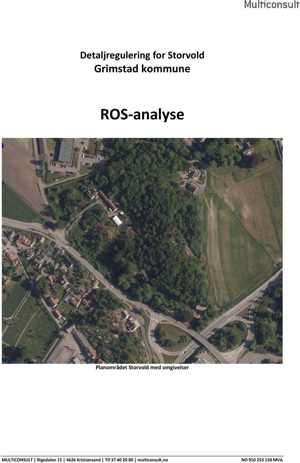 MULTICONSULT Rigedalen 15 4626