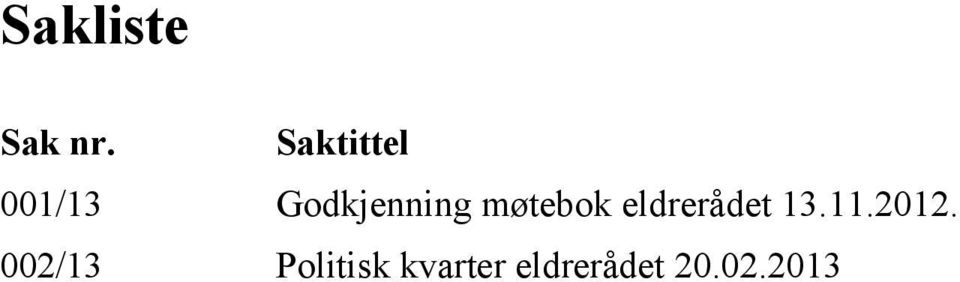 møtebok eldrerådet 13.11.2012.