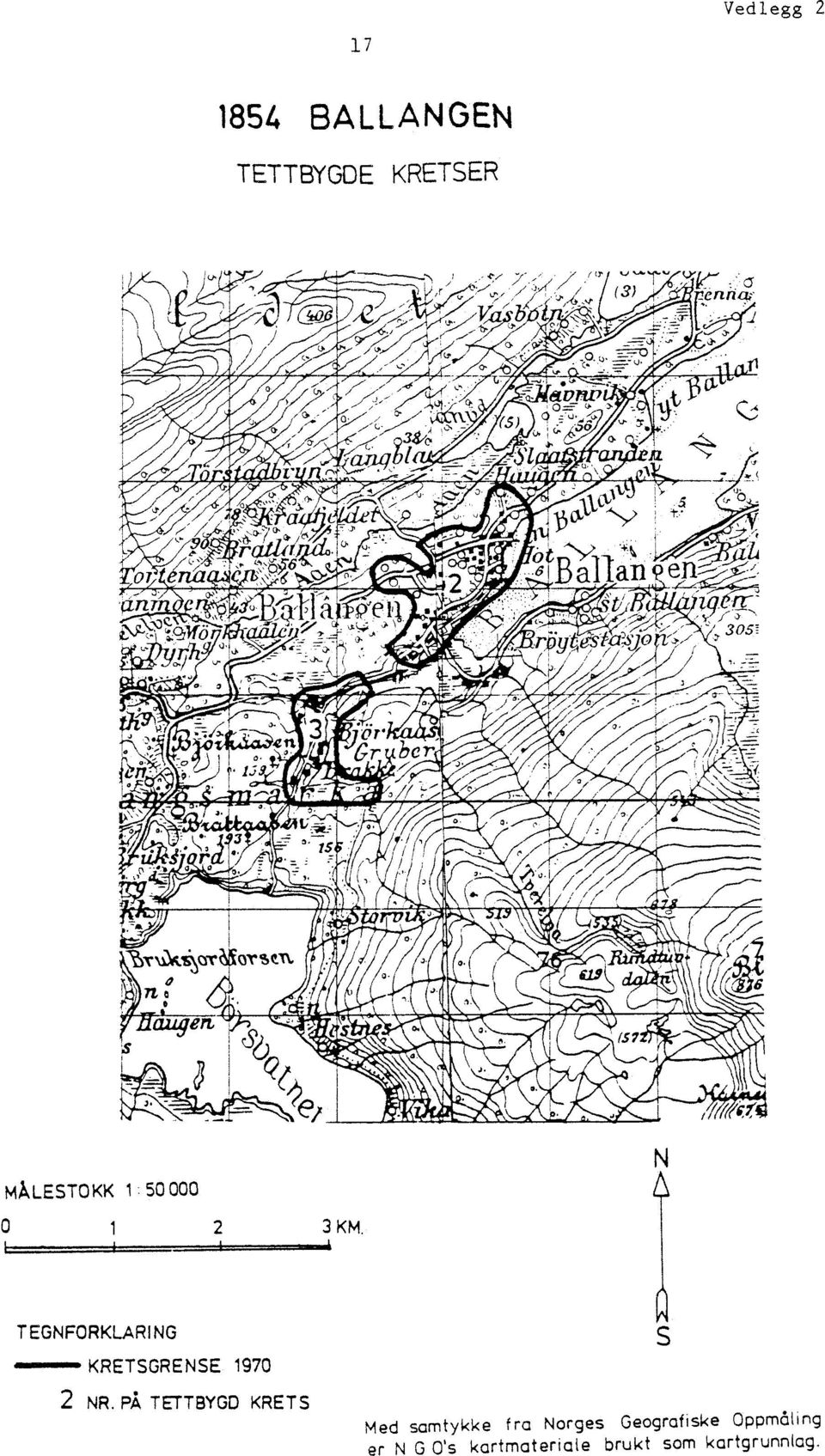 MÅLESTOKK 1:50000 0 1 2 3 KM. TEGNFORKLARING KRETSGRENSE 1970 2 NR.