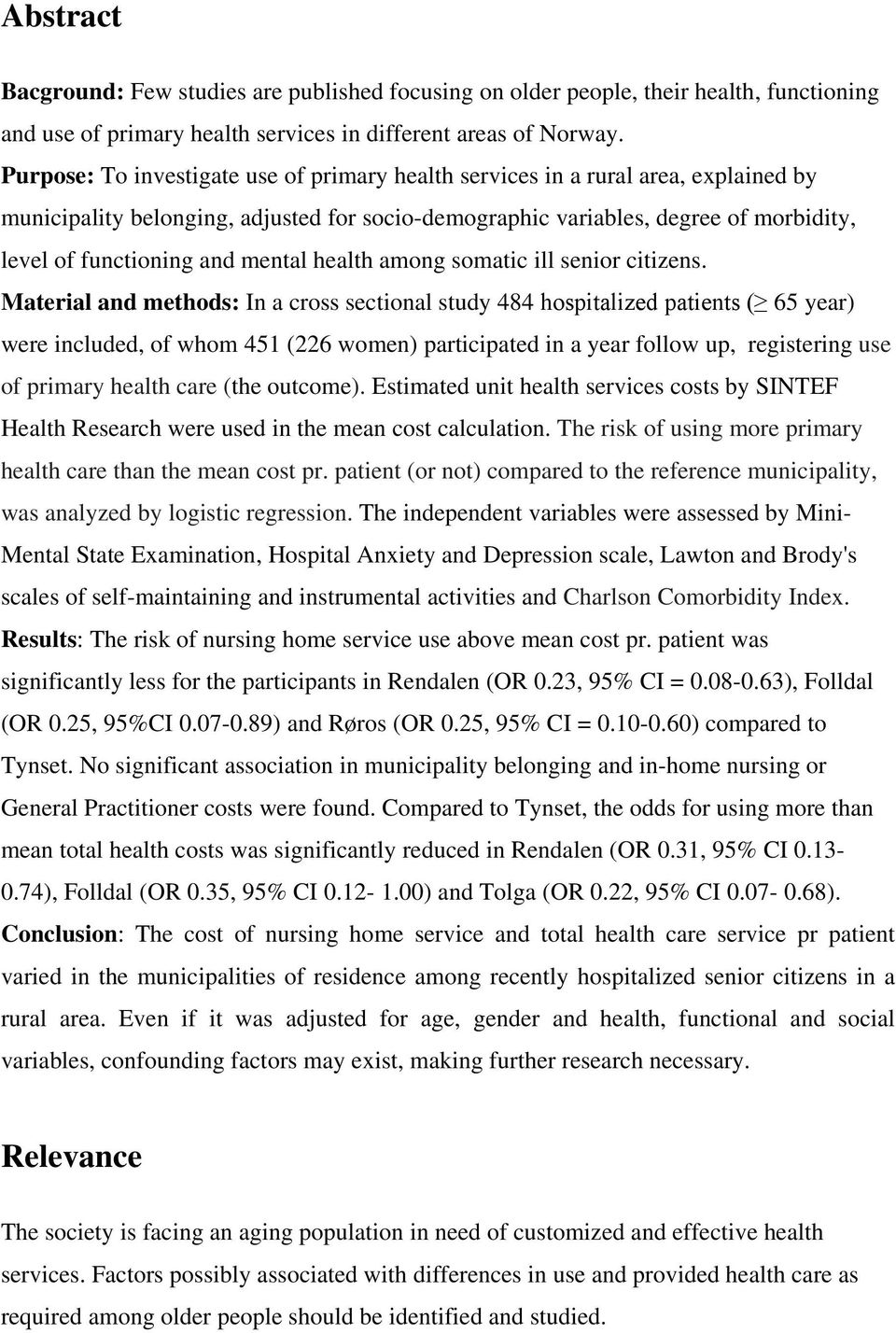 mental health among somatic ill senior citizens.