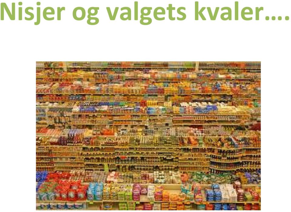 kvaler.