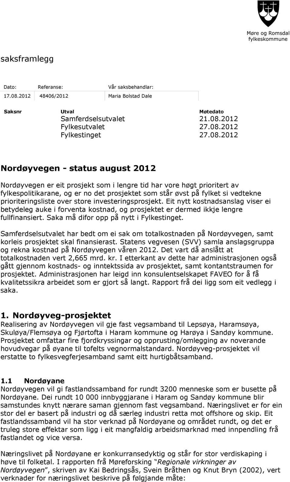 2012 Fylkesutvalet 27.08.