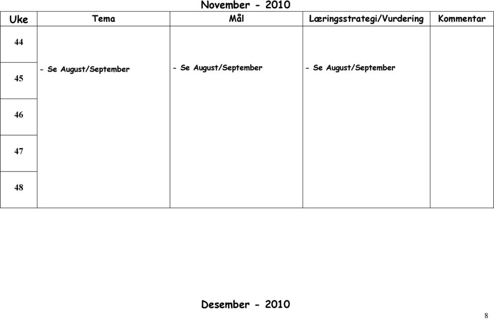 45 - Se August/September - Se