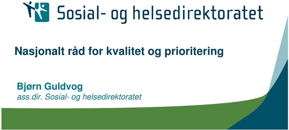 prioritering Bjørn