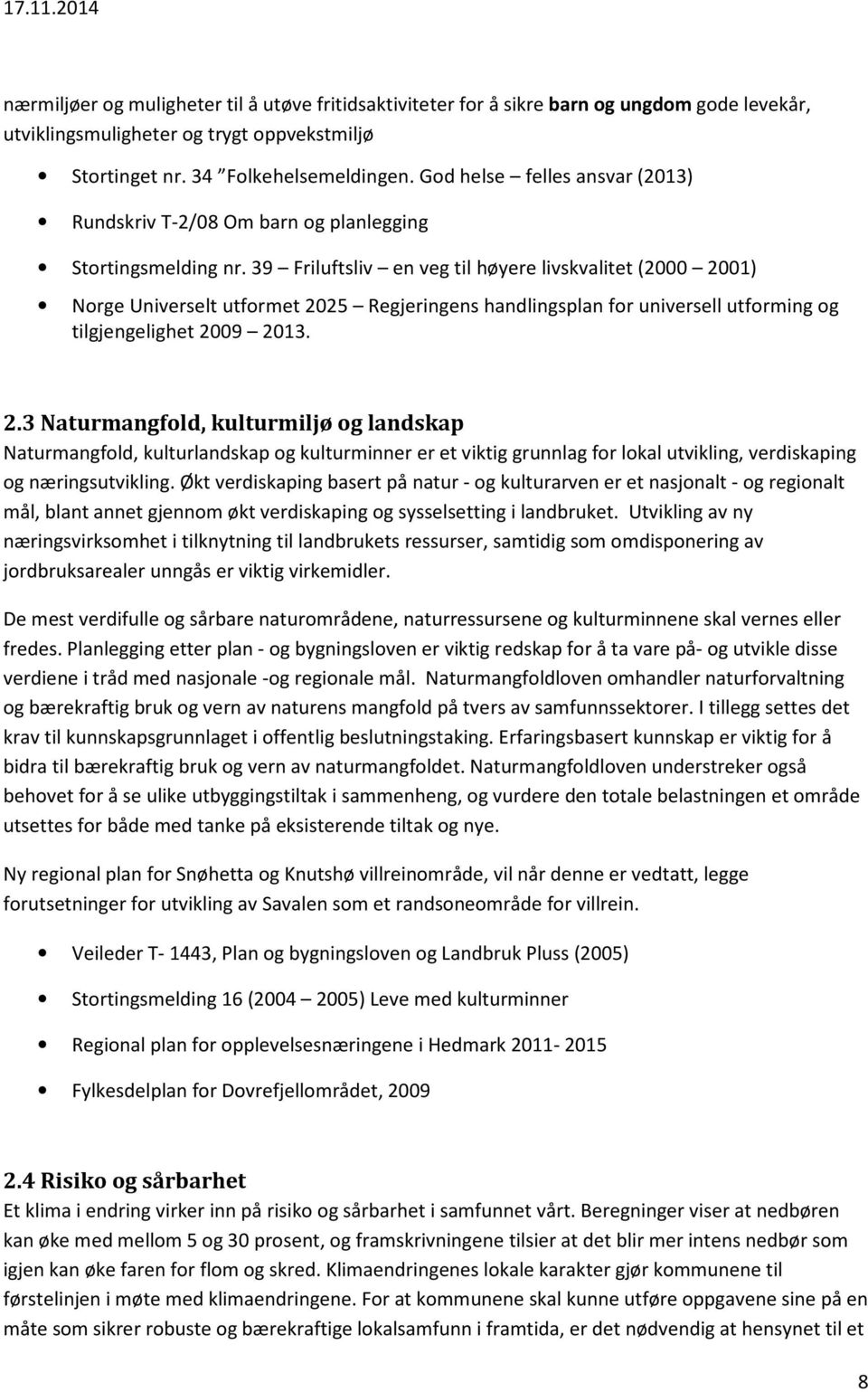 39 Friluftsliv en veg til høyere livskvalitet (2000 20