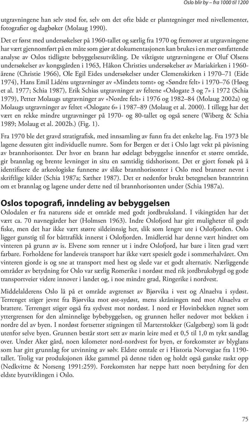 Oslos tidligste bebyggelsesutvikling.