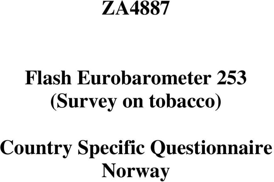 (Survey on tobacco)