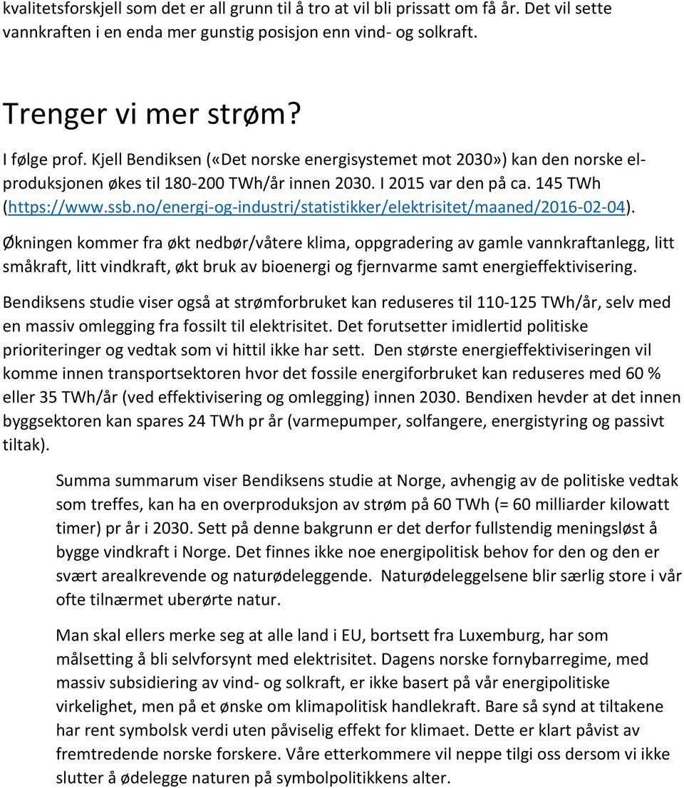 no/energi-og-industri/statistikker/elektrisitet/maaned/2016-02-04).