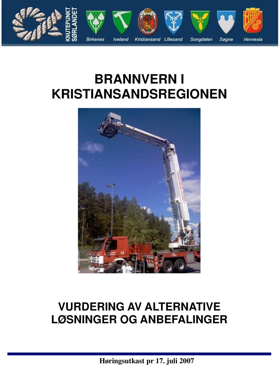 VURDERING AV ALTERNATIVE