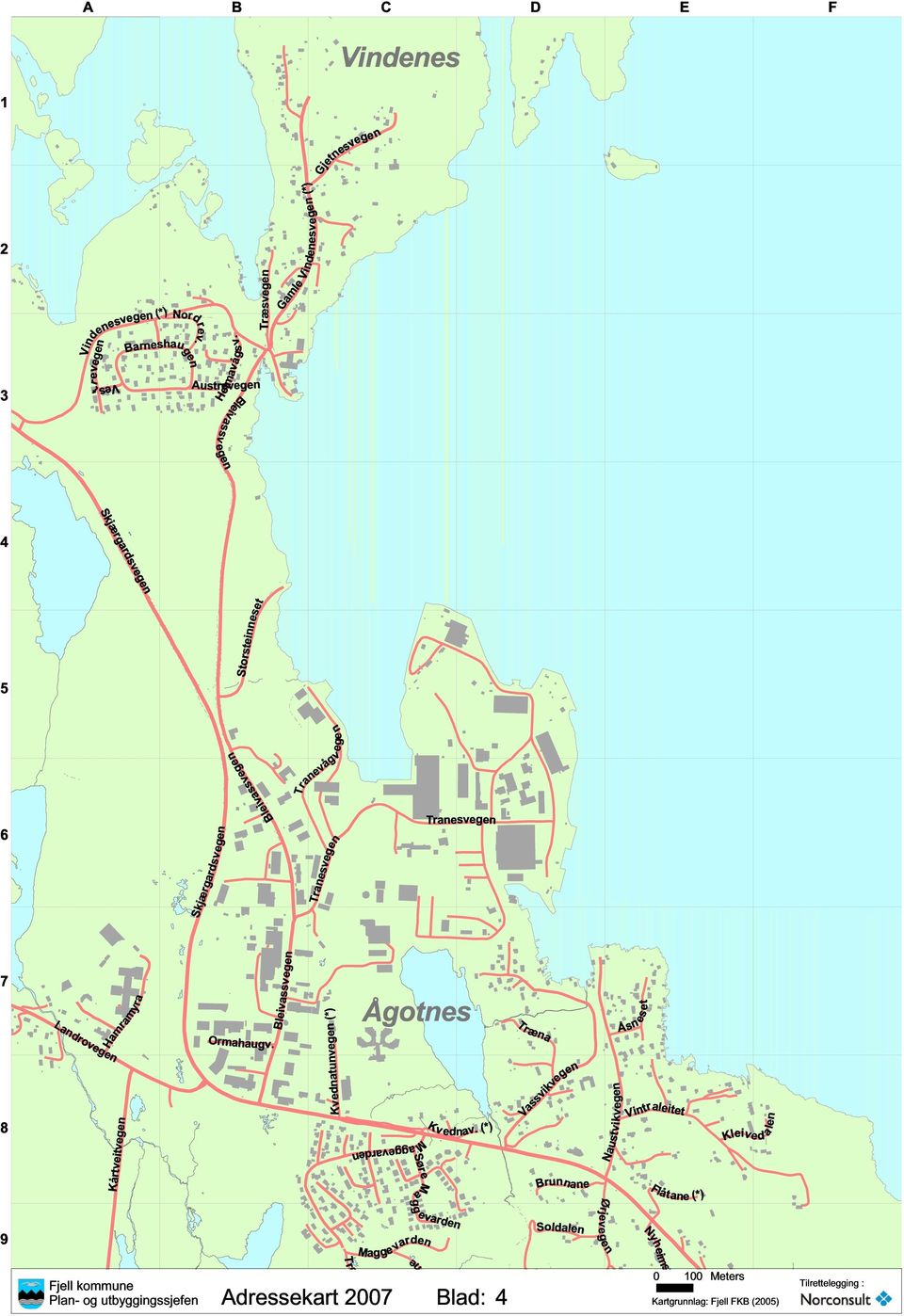 Tranevågv ege n Tranesvegen Tranesvegen Landrovegen Kårtveitvegen Hamramyra Bleivassvegen Ormahaugv.