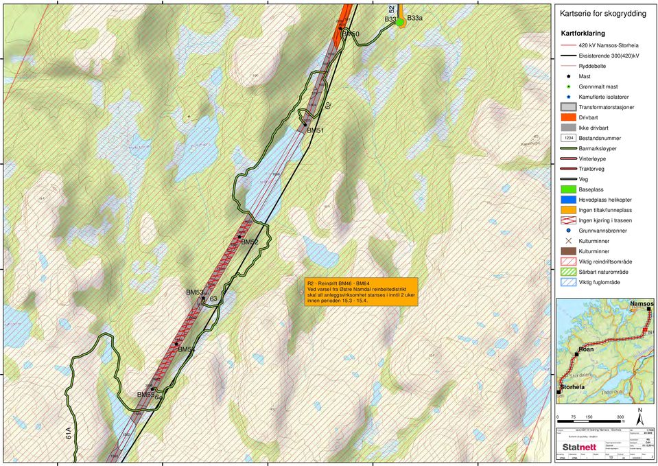 reinbeitedistrikt skal all anleggsvirksohet stanses i inntil 2 uker innen perioden 15.3-15.4.