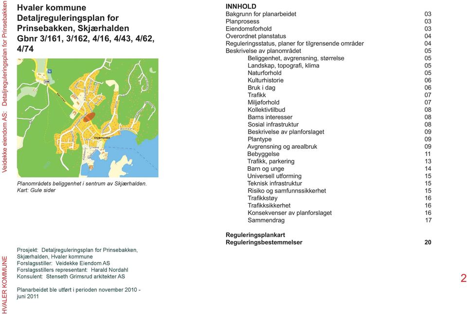 B i 06 T 07 iljøfhl 07 lltivtil 08 B it 08 il iftt 08 Bivl v lflt 09 lty 09 vi l 09 Byl 11 T, 13 B 14 ivll tfi 15 Ti iftt