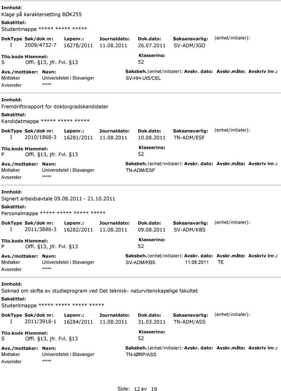 TN-ADM/EF nnhold: ignert arbeidsavtale 09.08.