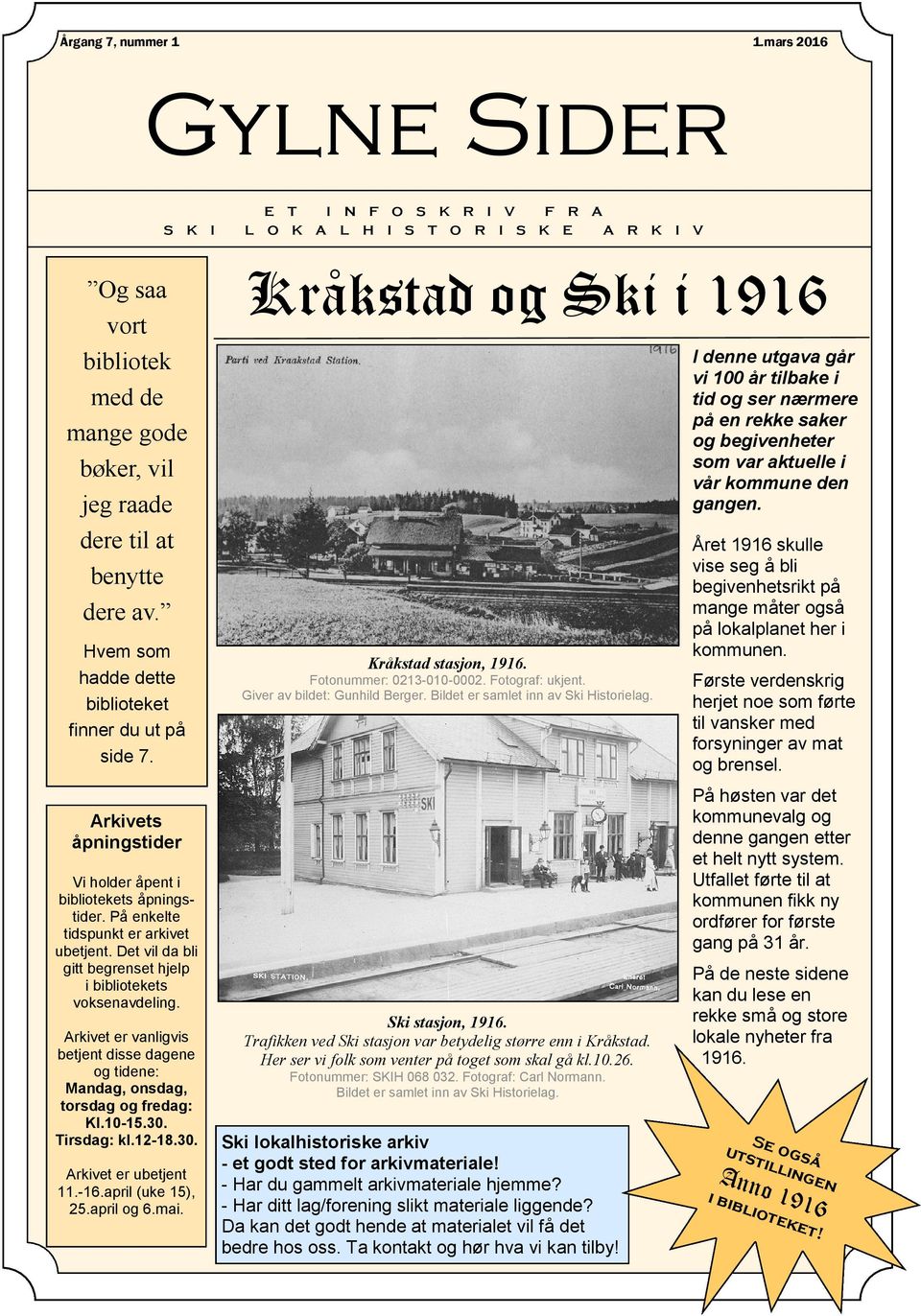 i vår kommune den Kråkstad ILs resultater i 1913: gangen.