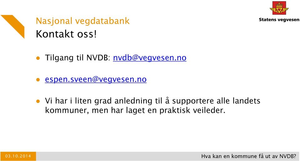 sveen@vegvesen.