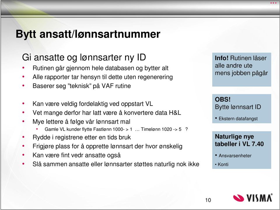 1000- > 1 Timelønn 1020 -> 5?