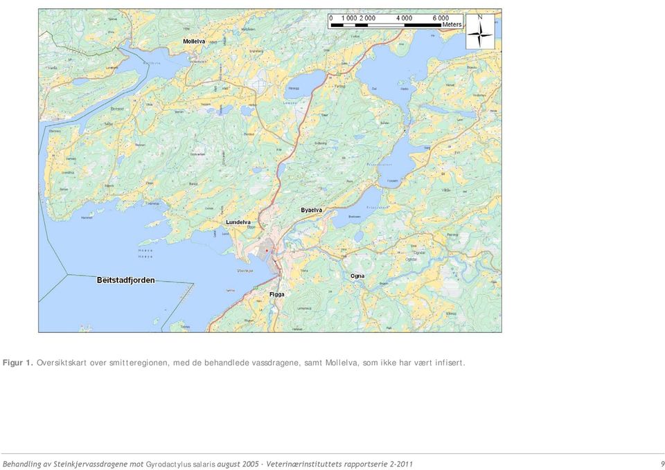 vassdragene, samt Mollelva, som ikke har vært infisert.