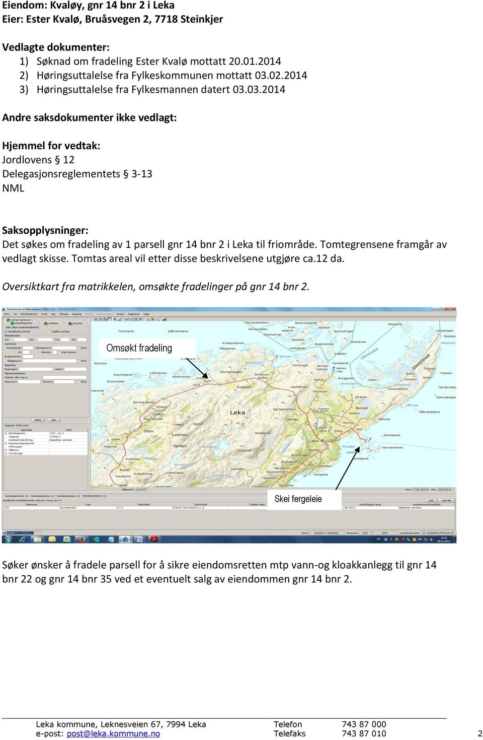 02.2014 3) Høringsuttalelse fra Fylkesmannen datert 03.