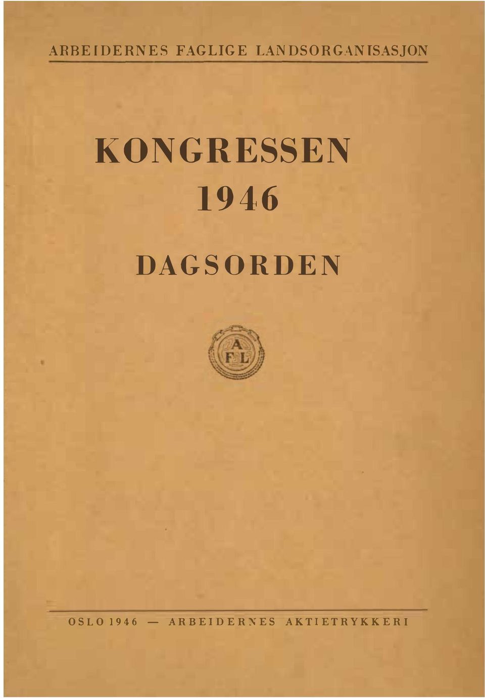 KONGRESSEN 1946 DAGSORDEN