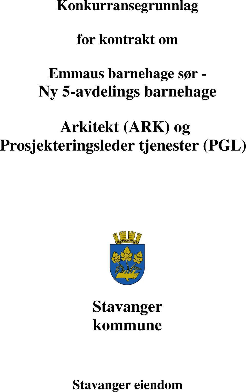 Arkitekt (ARK) og Prosjekteringsleder