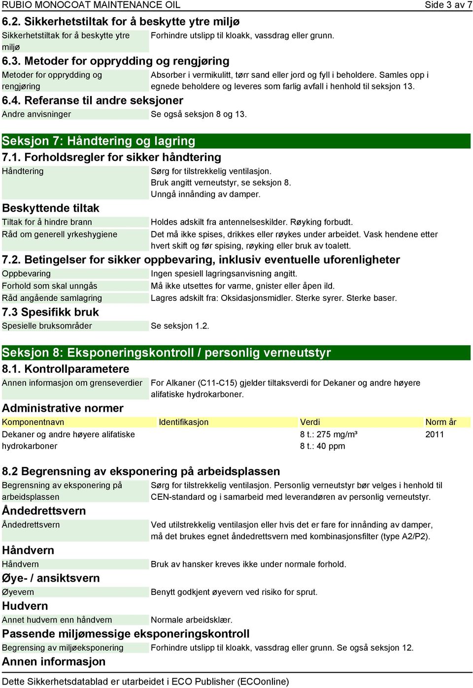 . Seksjon 7: Håndtering og lagring 7.1.