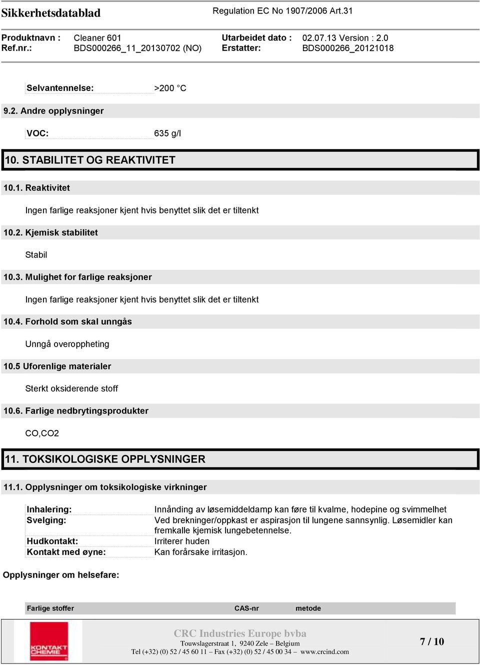 5 Uforenlige materialer Sterkt oksiderende stoff 10