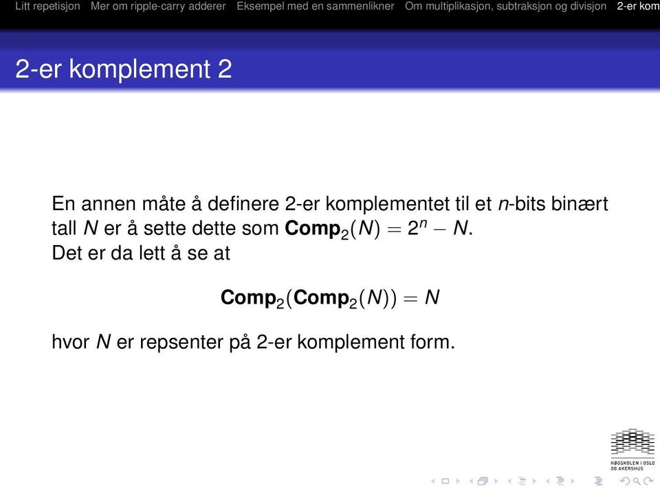 dette som Comp 2 (N) = 2 n N.