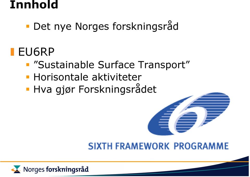 Sustainable Surface Transport