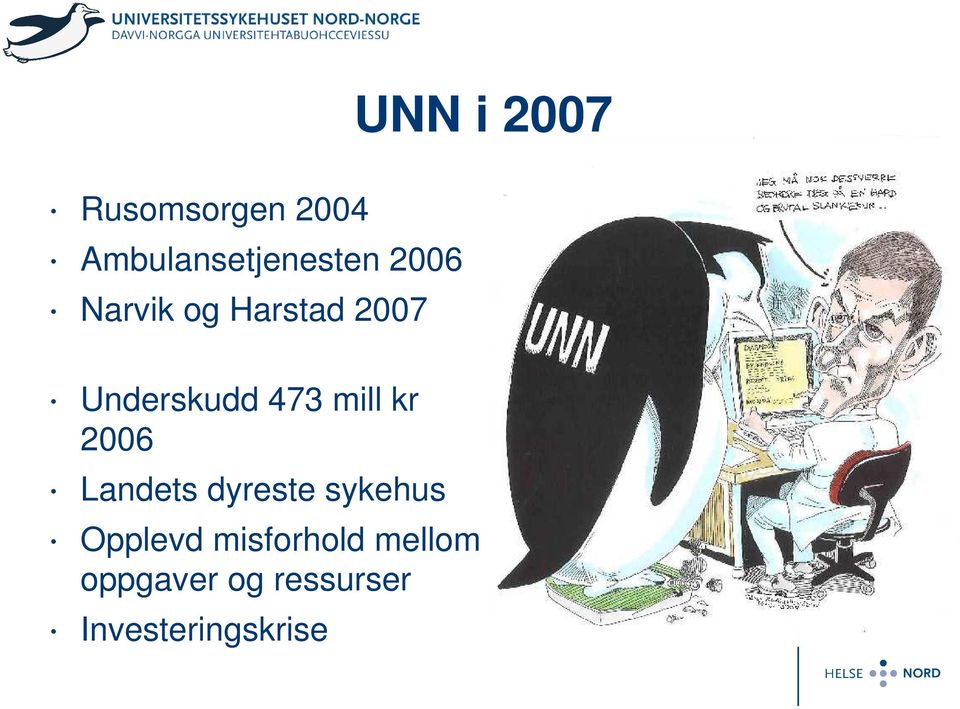 kr 2006 Landets dyreste sykehus Opplevd