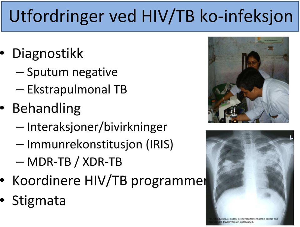 Interaksjoner/bivirkninger Immunrekonstitusjon