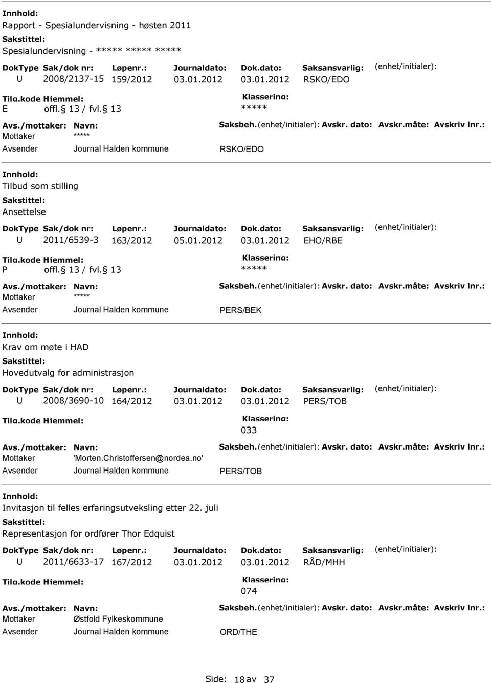 2008/3690-10 164/2012 PERS/TOB 033 'Morten.Christoffersen@nordea.