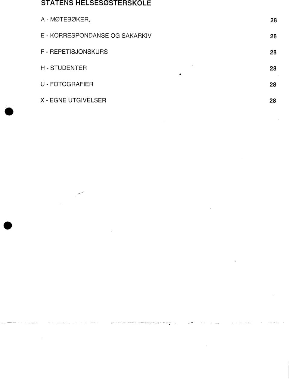 - REPETISJONSKURS 28 H - STUDENTER 28 U