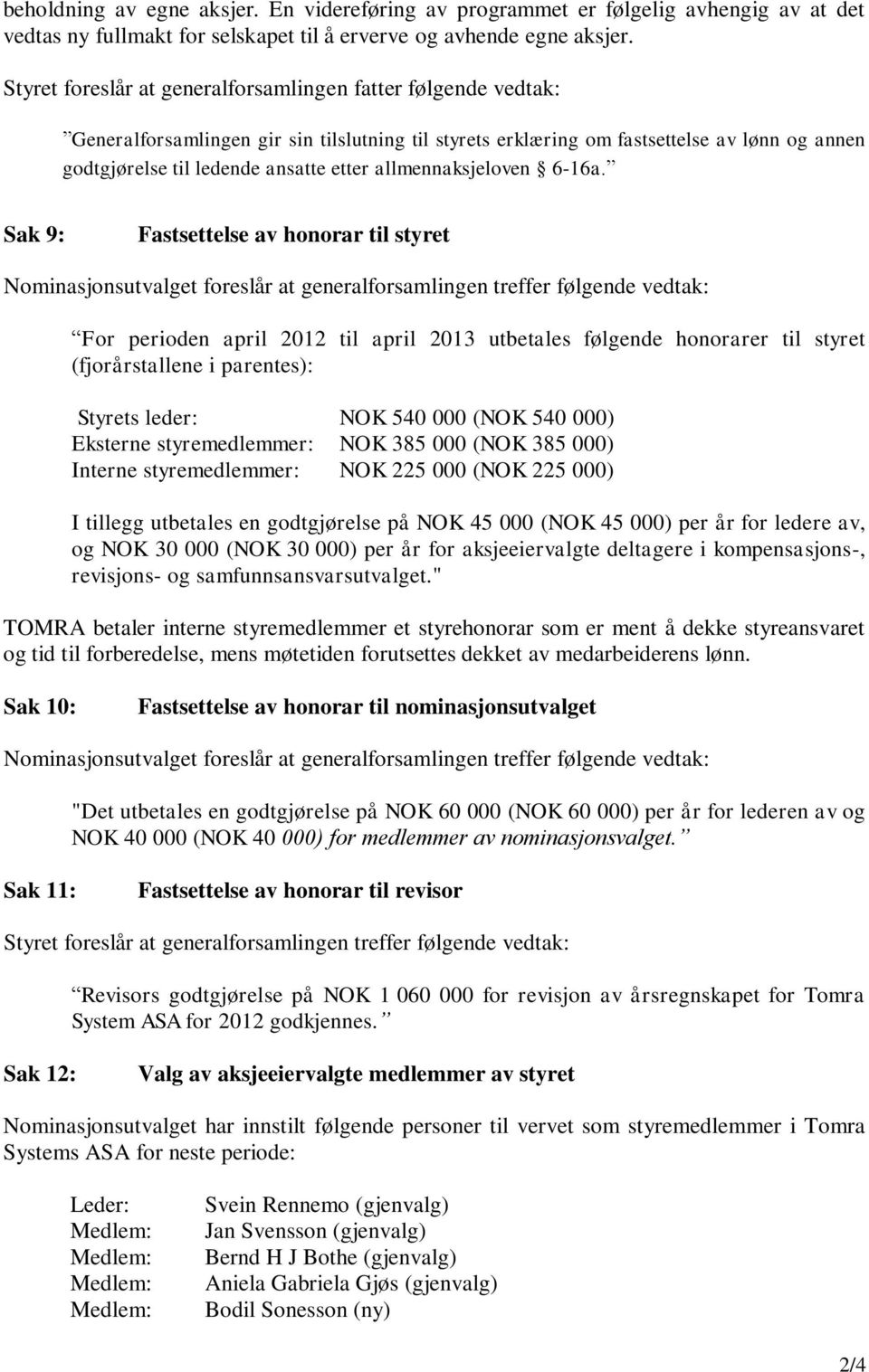 allmennaksjeloven 6-16a.