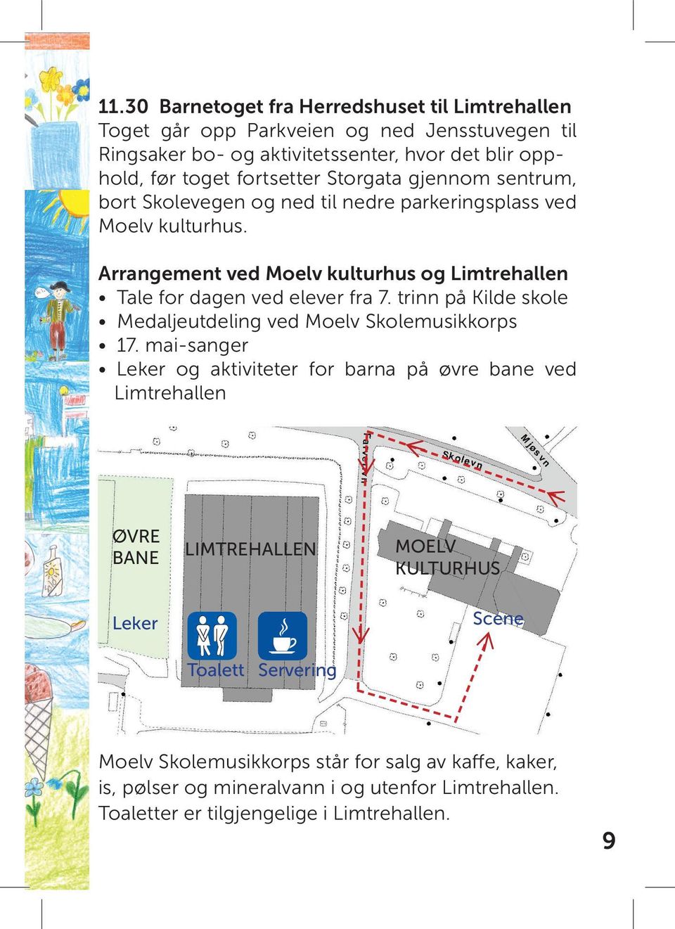 trinn på Kilde skole Medaljeutdeling ved Moelv Skolemusikkorps 17.