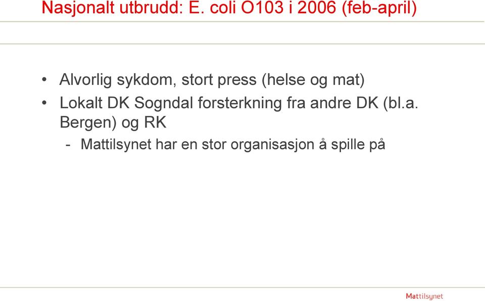 press (helse og mat) Lokalt DK Sogndal forsterkning