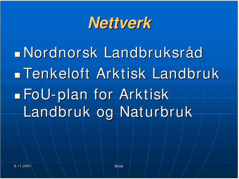 Arktisk Landbruk FoU-plan