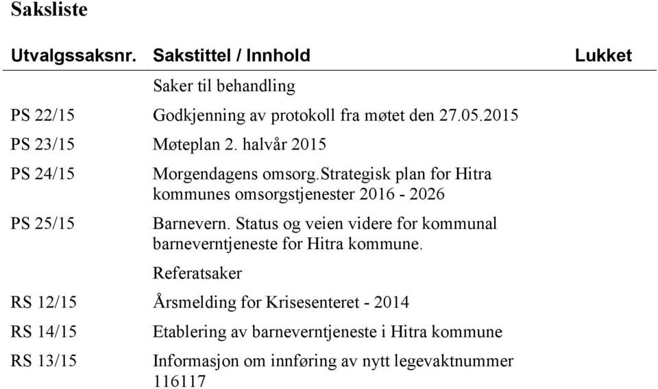 strategisk plan for Hitra kommunes omsorgstjenester 2016-2026 Barnevern.
