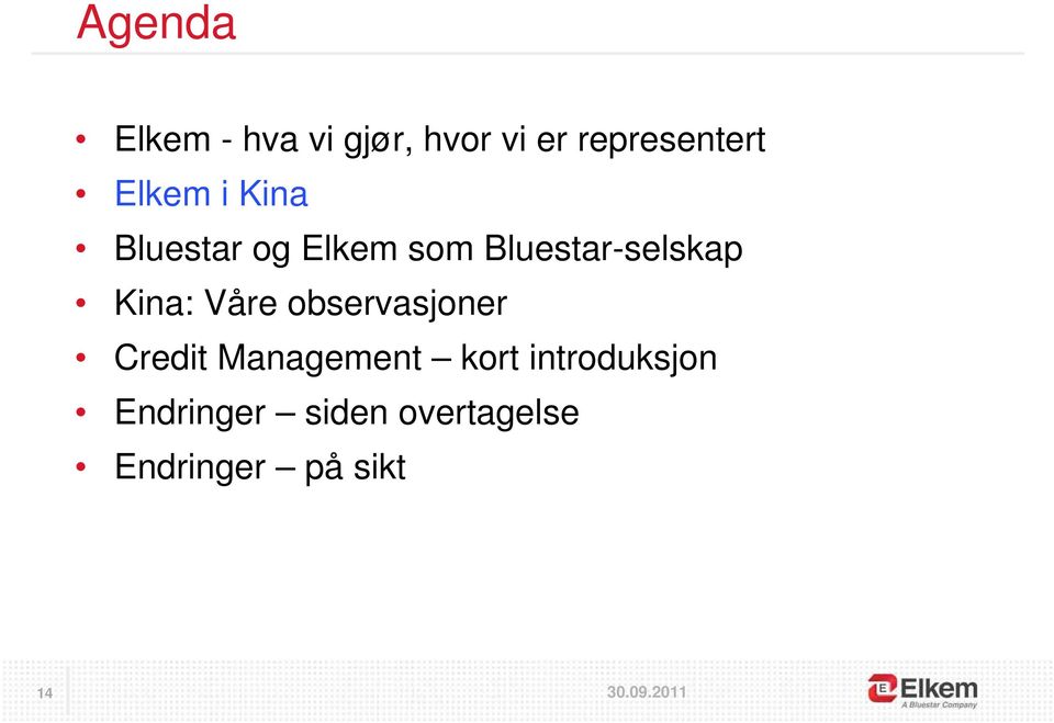 Kina: Våre observasjoner Credit Management kort