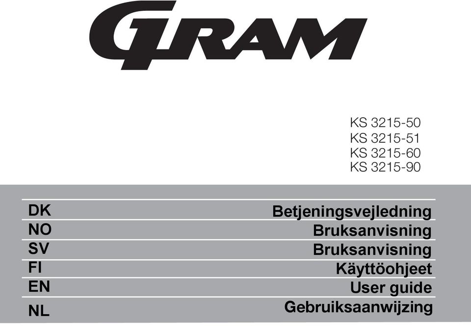 Betjeningsvejledning Bruksanvisning