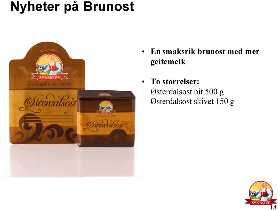 størrelser: Østerdalsost bit