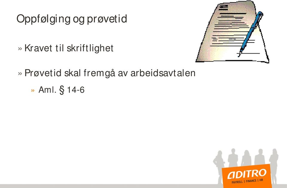 skriftlighet»prøvetid