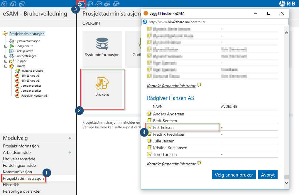 esam/byggeweb Rolleveiledning: Prosjektadministrator (Bane NOR) side 4/66 Typiske handlinger Prosjektadministrator (Bane NOR) Inviter inn ny bruker i prosjektet Eksisterende bruker på eksisterende