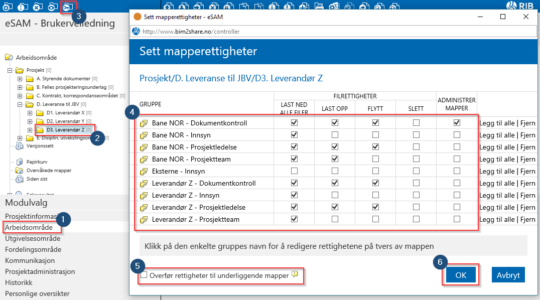 esam/byggeweb Rolleveiledning: Prosjektadministrator (Bane NOR) side 48/66 Redigere rettigheter i en mappe 1. Gå til modulen «Arbeidsområde». 2.