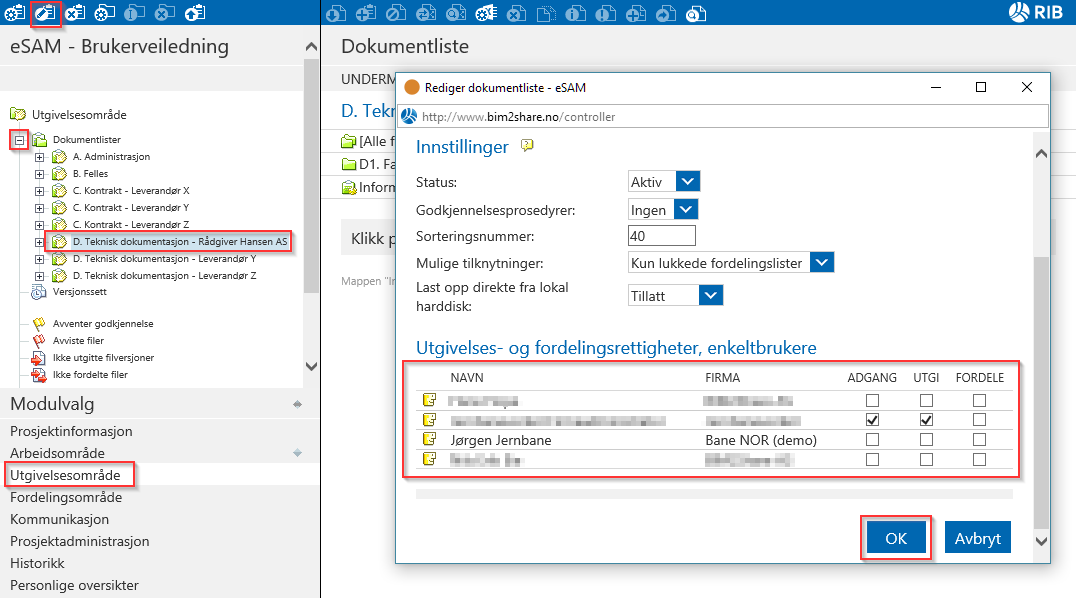 esam/byggeweb Rolleveiledning: Prosjektadministrator (Bane NOR) side 50/66 Redigere hvem som har adgang til en dokumentliste 1. Gå til modulen «Utgivelsesområde». 2.